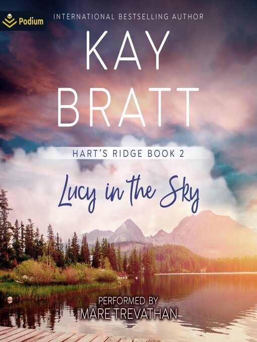 Title details for Lucy in the Sky by Kay Bratt - Available
